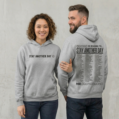The Original "Stay Another Day" Hoodie