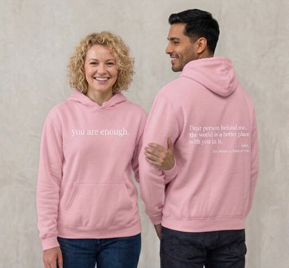 "Dear Person Behind Me" Hoodie