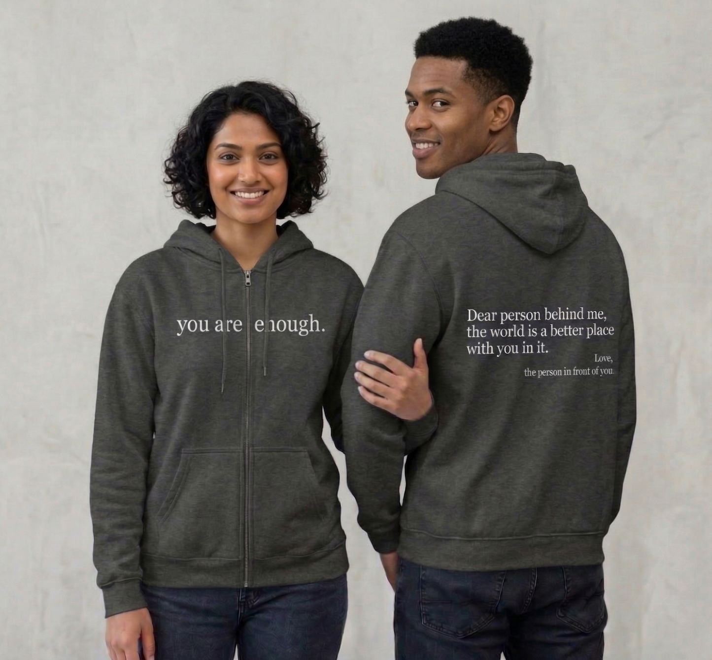 "Dear Person Behind Me" Zip Up