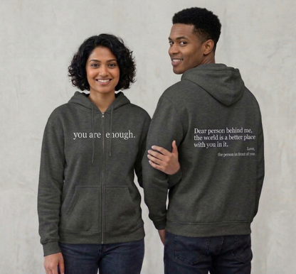 "Dear Person Behind Me" Zip Up