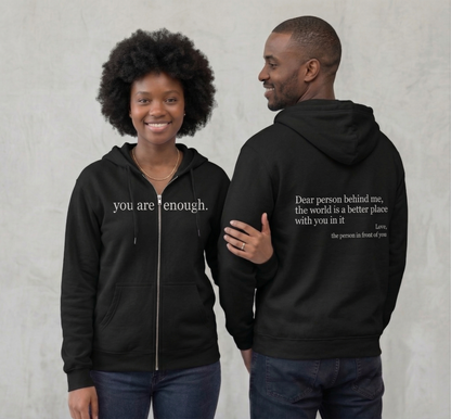 The Original "Dear Person Behind Me" Zip Up