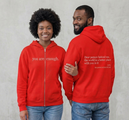 The Original "Dear Person Behind Me" Zip Up